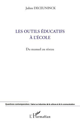 Les outils éducatifs à l'école