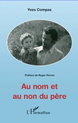 Au nom et au non du père