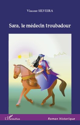 Sara, le médecin troubadour