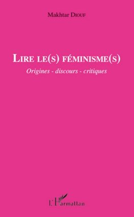 Lire le(s) féminisme(s)