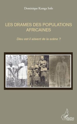 Les drames des populations africaines