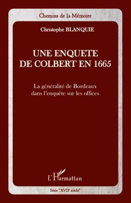 Une enquête de Colbert en 1665