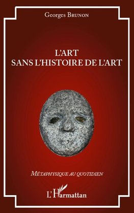 L'art sans l'histoire de l'art