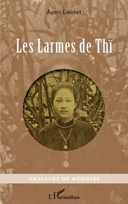 Les larmes de Thï