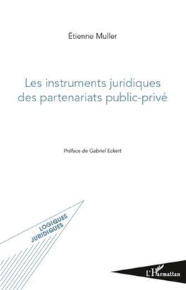 Les instruments juridiques des partenariats public-privé