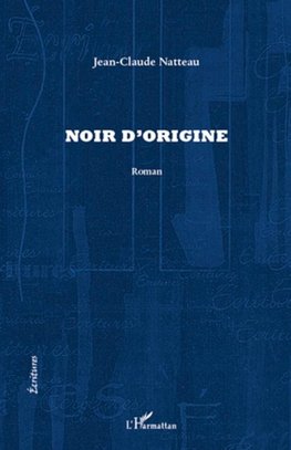 Noir d'origine