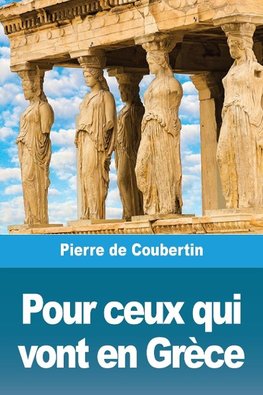 Pour ceux qui vont en Grèce