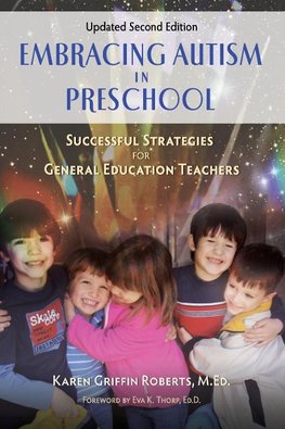 Embracing Autism in Preschool, Updated Second Edition