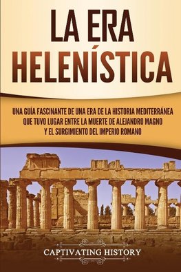 La Era Helenística