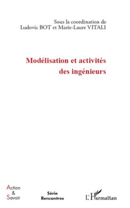 Modélisation et activités des ingénieurs