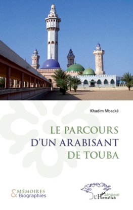 Le parcours d'un arabisant de Touba