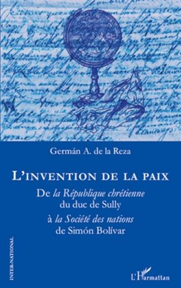 L'invention de la paix