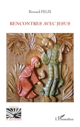 Rencontres avec Jésus