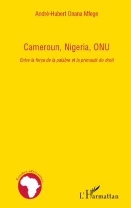 Cameroun, Nigera, ONU