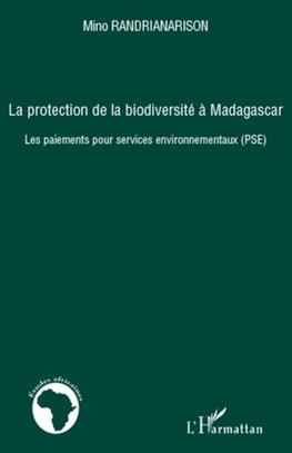 La protection de la biodiversité à Madagascar