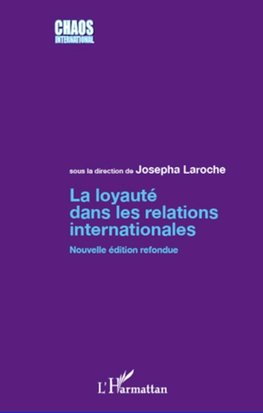 La loyauté dans les relations internationales