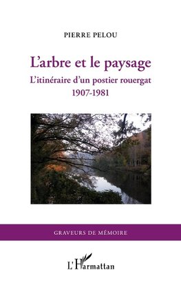 L'arbre et le paysage