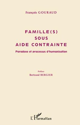 Famille(s) sous aide contrainte