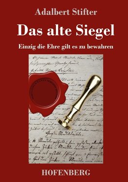 Das alte Siegel