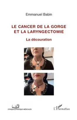 Cancer de la gorge et la laryngectomie