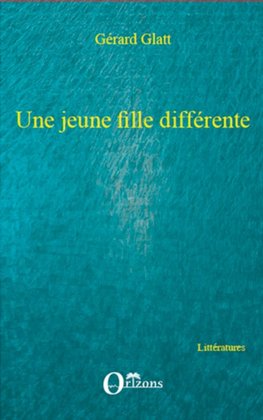 Une jeune fille différente