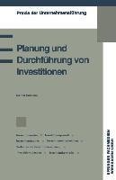 Planung und Durchführung von Investitionen