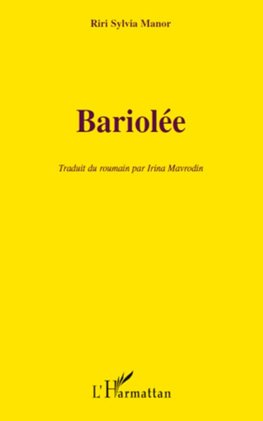 Bariolée