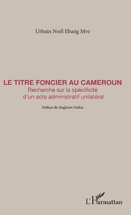 Le titre foncier au Cameroun