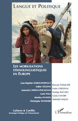 Langue et politique : les mobilisations ethnolinguistiques en Europe