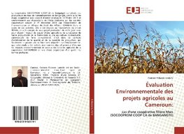 Évaluation Environnementale des projets agricoles au Cameroun: