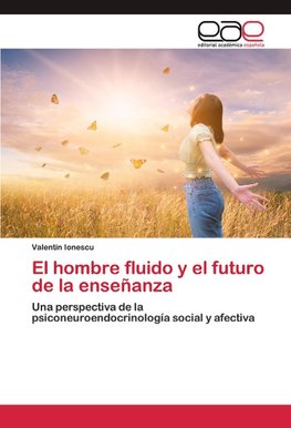 El hombre fluido y el futuro de la enseñanza