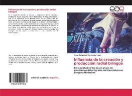 Influencia de la creación y producción radial bilingüe