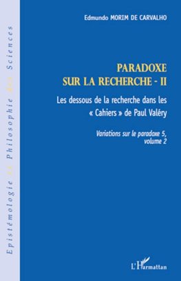 Paradoxe sur la recherche II