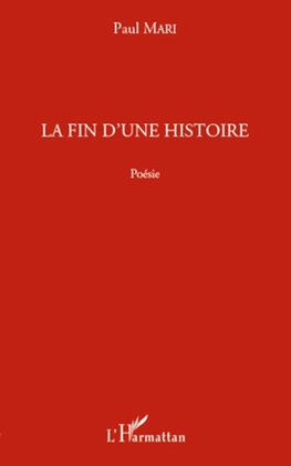 La fin d'une histoire