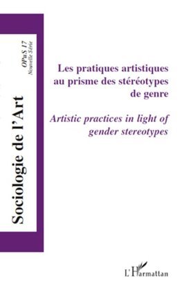 Les pratiques artistiques au prisme des stéréotypes de genre