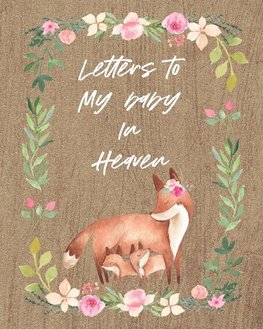 Letters To My Baby In Heaven