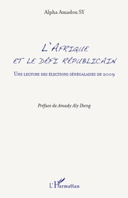 L'Afrique et le défi républicain