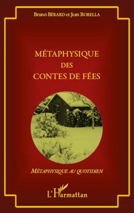 Métaphysique des contes de fées