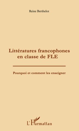 Littératures francophones en classe de FLE