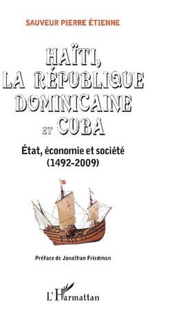 Haïti, la République Dominicaine et Cuba