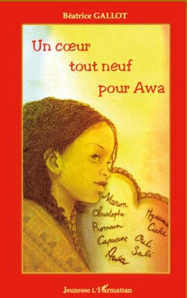 Un coeur tout neuf pour Awa