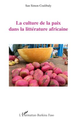 La culture de la paix dans la littérature africaine