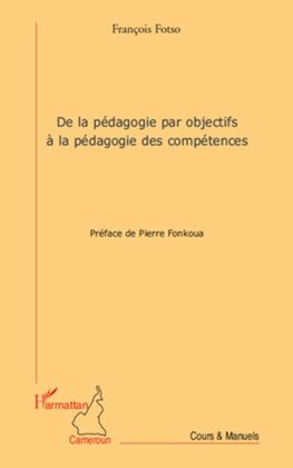 De la pédagogie par objectifs à la pédagogie des compétences