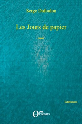 Les jours de papier