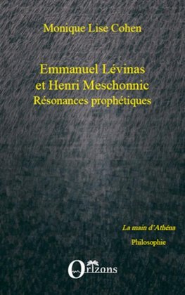 Emmanuel Lévinas et Henri Meschonnic