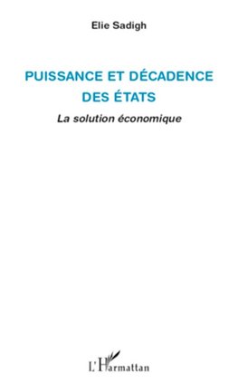 Puissance et décadence des Etats