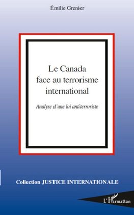 Le Canada face au terrorisme international