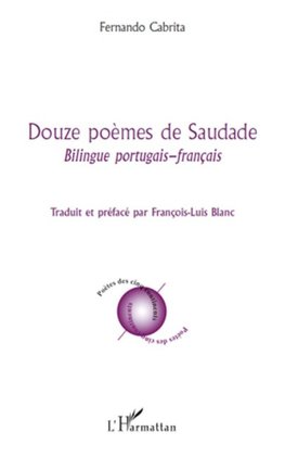 Douze poèmes de Saudade