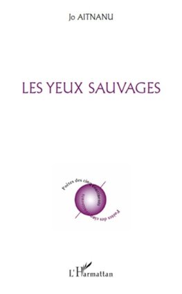 Les yeux sauvages