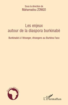 Les enjeux autour de la diaspora burkinabè